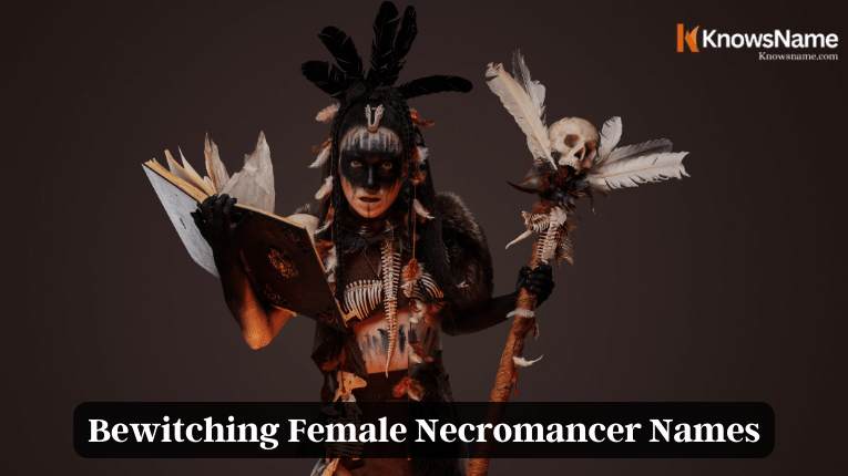 Bewitching Female Necromancer Names